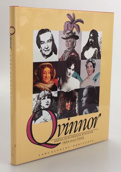 Qvinnor. Kända och okända kvinnor från alla…