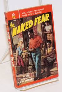 The Naked Fear: an ACE Original by Offord, Carl - 1954