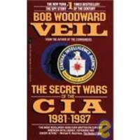 Veil: The Secret Wars of the CIA 1981-1987 by Bob Woodward - 1988-08-06