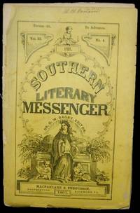 THE SOUTHERN LITERARY MESSENGER. APRIL, 1861. VOL. 32, NO. 4 (Confederate Imprint)