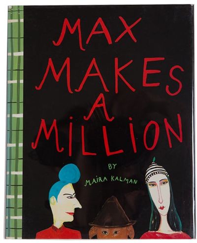 New York: Viking Press, 1990. First edition of the first of Kalman’s iconic Max books. Max Makes a...