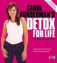 Carol Vorderman's Detox for Life