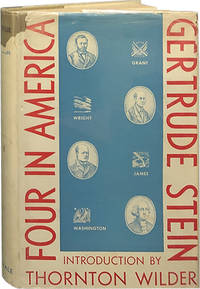 Four in America by Stein, Gertrude - 1947