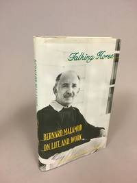 Talking Horse: Bernard Malamud on Life and Work