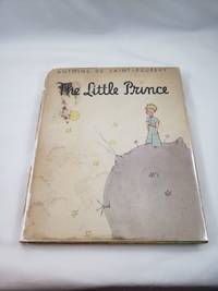 image of The Little Prince - Antoine De Saint Exupery - First Trade Edition - 4th Avenue Address on DJ Flap