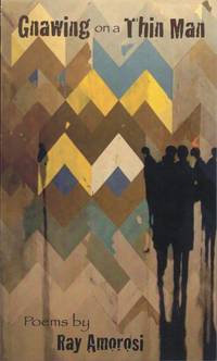 Gnawing on a Thin Man: Poems