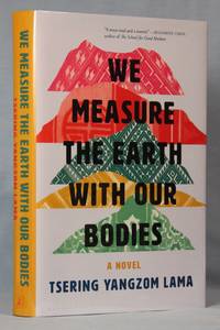 cover of We Measure the Earth with Our Bodies (Signed on Title Page)