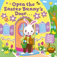 Open the Easter Bunny's Door: An Easter Lift-the-Flap Book