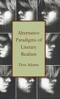 Alternative Paradigms of Literary Realism
