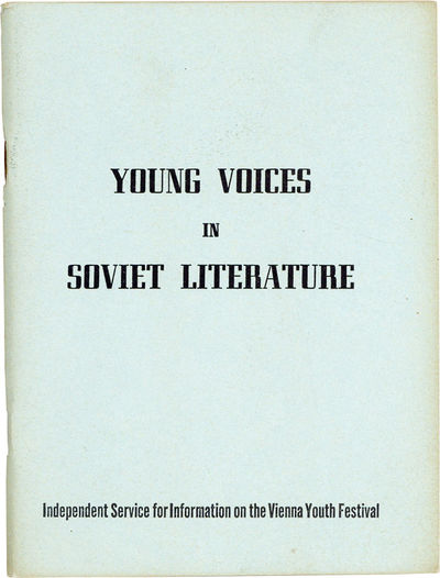 Young Voices in Soviet Literature: One of a series of research papers on subjects of interest to youth and students