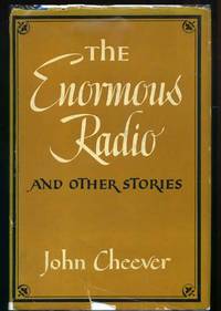 The Enormous Radio and Other Stories by John CHEEVER - First Edition - 1953 - from abookshop (SKU: 4999312)