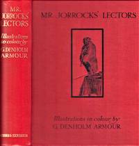 Mr Jorrocks’ Lectors. From Handley Cross. With illustrations by G. Denholm Armour