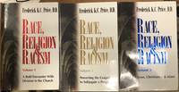 Race, Religion & Racism Volumes 1-3