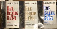 Race, Religion &amp; Racism Volumes 1-3 by Frederick K.C. Price - 1982