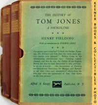 The History Of Tom Jones - A Foundling : In Two Volumes With Slipcase by Fielding, Henry (Author) / Cross, Wilbur (Introduction By) - 1924