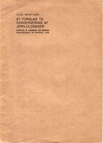 Et forslag til konservering af jern-oldsager.…