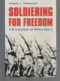 Soldiering For Freedom