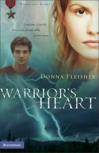 Warrior&#039;s Heart by Donna Fleisher - 2005