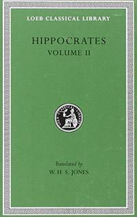 image of Prognostic. Regimen in Acute Diseases. The Sacred Disease. The Art. Breaths. Law. Decorum. Physician (Ch. 1). Dentition: v. 2 (Loeb Classical Library *CONTINS TO info@harvardup.co.uk)