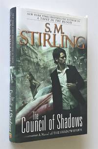 The Council of Shadows;  A Novel of the Shadowspawn