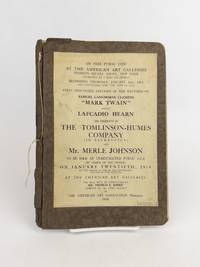 CATALOG OF FIRST AND OTHER EDITIONS OF THE WRITINGS OF SAMUEL LANGHORNE CLEMENS "MARK TWAIN" AND LAFCADIO HEARN