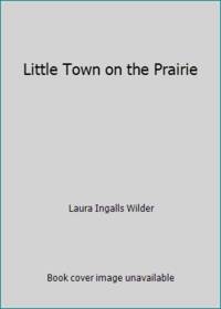 Little Town on the Prairie