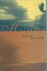 cover of MATTANZA Love and Death in the Sea of Sicily