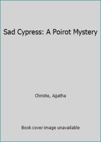 image of Sad Cypress: A Poirot Mystery