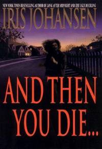 And Then You Die