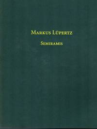 Markus Lupertz Semiramis