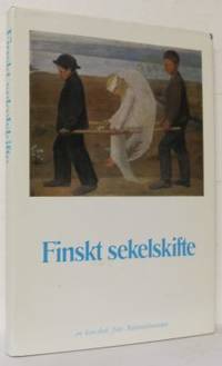 Finskt sekelskifte. En konstbok från…