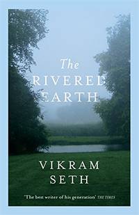 image of The Rivered Earth: From the author of A SUITABLE BOY