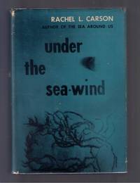 Under the Sea-Wind by Rachel Carson - 1952