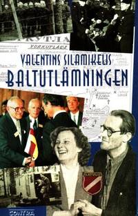 Baltutlämningen. Under Baltikums flagga.…