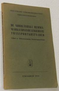 De norrländska hemmamarknadsindustriernas…