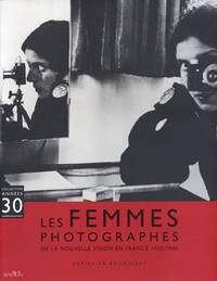Les femmes photographes. De la nouvelle vision en…