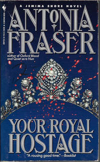 YOUR ROYAL HOSTAGE