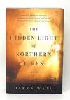 [SIGNED] The Hidden Light of Northern Fires