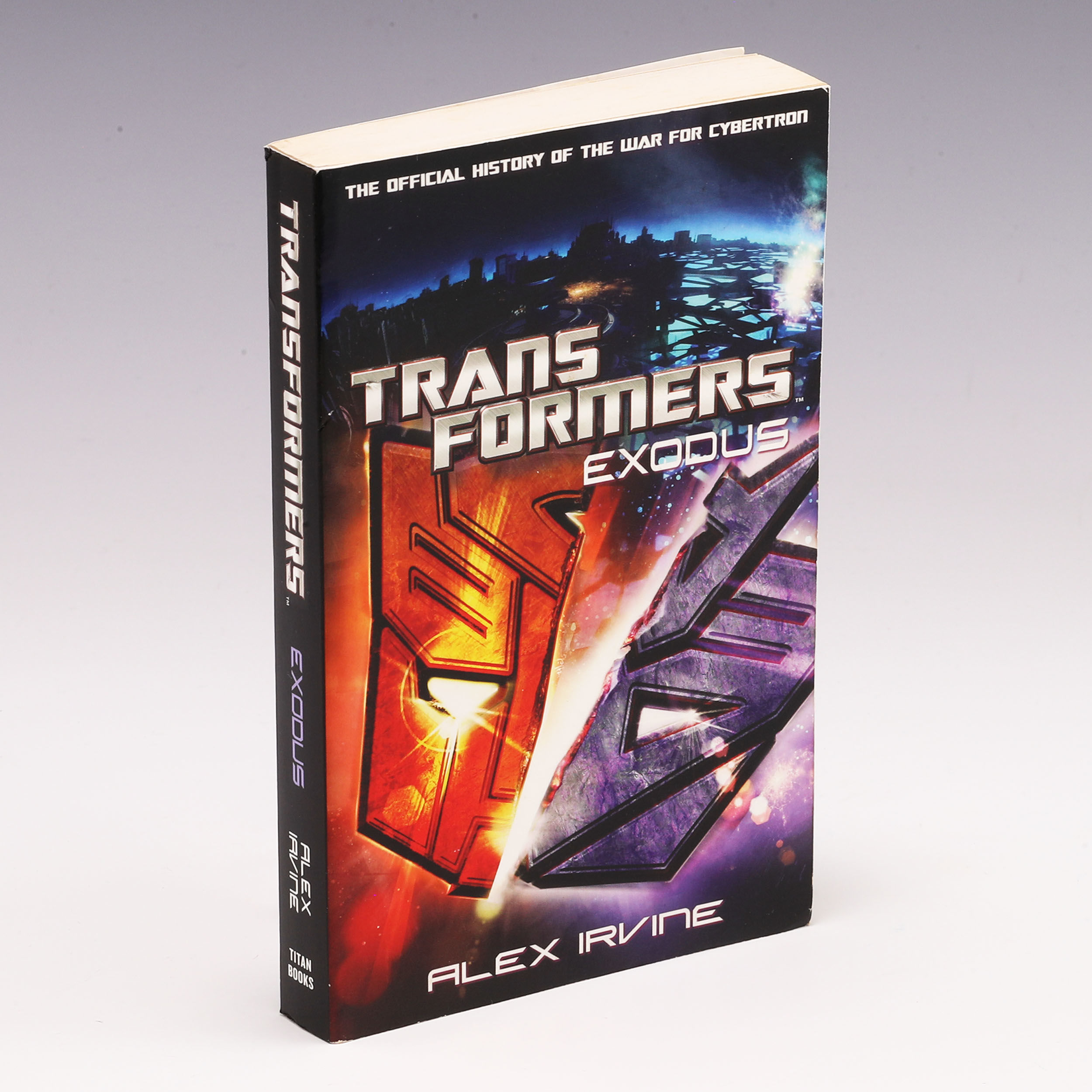 Transformers: Exodus - The Official History of the War for