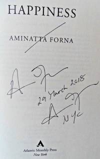 Happiness: A Novel (SIGNED, DATED, NYC)