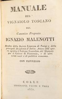 Manuale del vignaiolo toscano. (Bound after) Manuale del cultore di piantonaie. (Bound first) Manuale del pecoraio