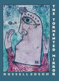 The Tormented Mirror