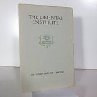 The Oriental Institute (No. 2 of the Humanities Research Series) by John Dollard - Paperback - First Edition - 1928 - from Shelley and Son Books (SKU: 020156)