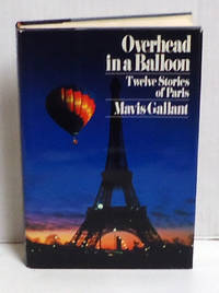 Overhead in a Balloon: Twelve Stories of Paris
