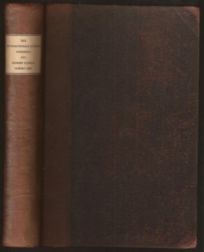 Der Internationale Schach-Kongress des Barmer Schach-Vereins 1905