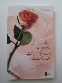 Los Diez Secretos Del Amor Abundante by Adam J. Jackson - 1999