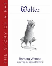 Walter : The Story of a Rat
