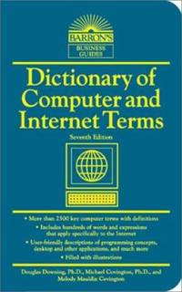 Dictionary of Computer and Internet Terms