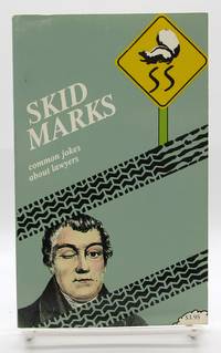 Skidmarks: Common Jokes About Lawyers