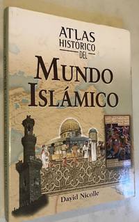 Atlas historico del mundo islamico Atlas historicos